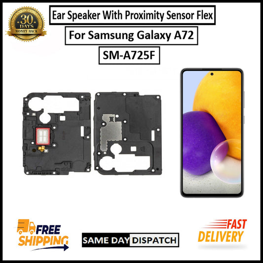 For Samsung Galaxy A72 SM-A725F Ear Speaker Flex With Proximity Sensor Earpiece