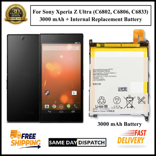 For Sony Xperia Z Ultra C6802,C6806,C6833(LIS1520ERPC) 3000mAh+ Internal Battery