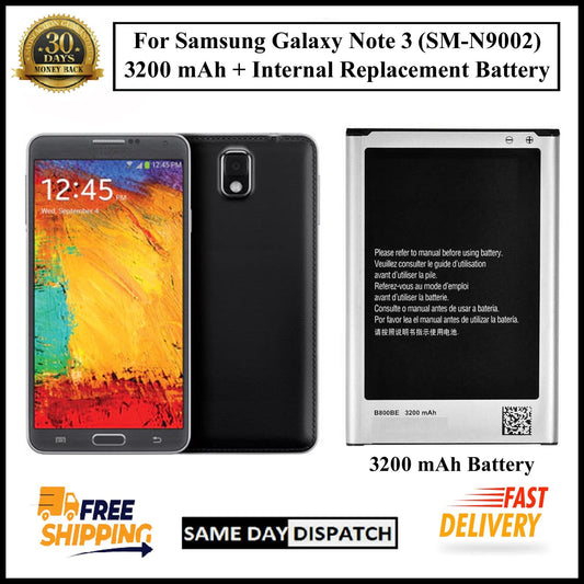 For Samsung Galaxy Note 3 ( SM-N9002 )3200mAh+ Internal Replacement Battery