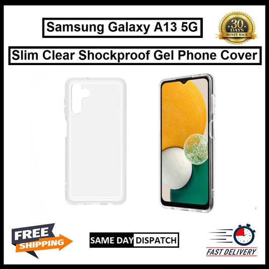 For Samsung Galaxy A13 5G Slim Clear Shockproof Gel Phone Cover