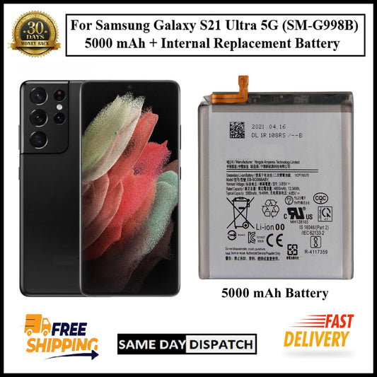 For Samsung Galaxy S21 Ultra 5G (SM-G998B) 5000mAh+ Internal Replacement Battery