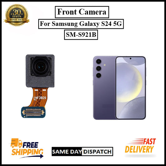 For Samsung Galaxy S24 5G / SM-S921B Front Camera With Front Facing Replacement