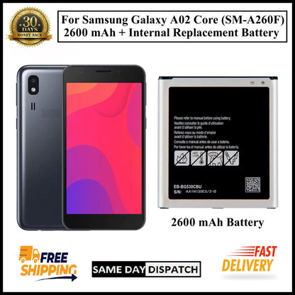 For Samsung Galaxy A02 Core / ( SM-A260F ) 2600mAh+ Internal Replacement Battery