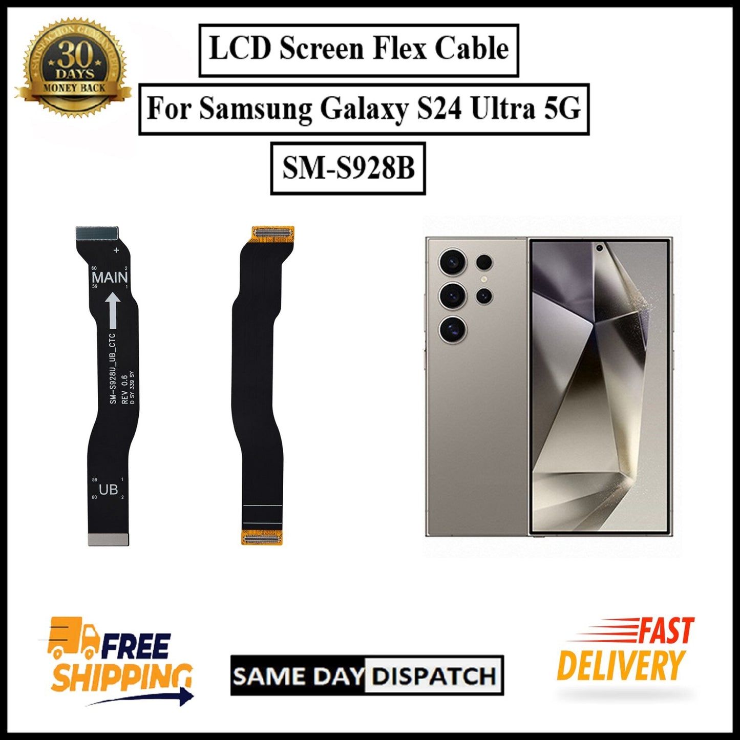 For Samsung Galaxy S24 Ultra 5G /S928B LCD Display Screen Flex Cable Replacement